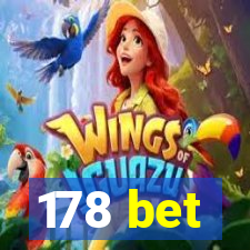 178 bet